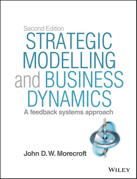 Strategic Modelling and Business Dynamics Ebook PDF